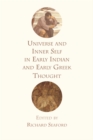 Universe and Inner Self in Early Indian and Early Greek Thought - eBook