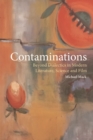 Contaminations : Beyond Dialectics in Modern Literature, Science and Film - eBook