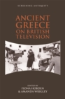 Ancient Greece on British Television - eBook