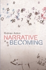 Narrative and Becoming - Book