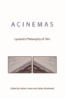 Acinemas : Lyotard's Philosophy of Film - Book