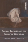 Samuel Beckett and the Terror of Literature - eBook