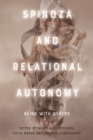 Spinoza and Relational Autonomy : Being With Others - eBook
