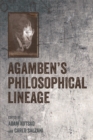 Agamben's Philosophical Lineage - Book