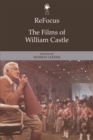 Refocus: the Films of William Castle - Book
