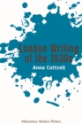 London Writing of the 1930s - Book