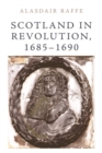Scotland in Revolution, 1685-1690 - eBook