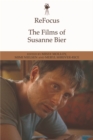 Refocus: the Films of Susanne Bier - Book