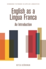 English as a Lingua Franca : An Introduction - Book
