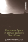 Posthuman Space in Samuel Beckett's Short Prose - eBook