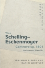 The Schelling-Eschenmayer Controversy, 1801 : Nature and Identity - Book