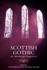 Scottish Gothic : An Edinburgh Companion - Book