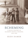 Scheming : A Social History of Glasgow Council Housing, 1919-1956 - eBook