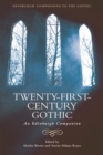 Twenty-First-Century Gothic : An Edinburgh Companion - eBook