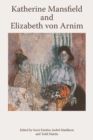 Katherine Mansfield and Elizabeth Von Arnim - Book