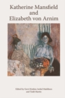 Katherine Mansfield and Elizabeth von Arnim - eBook