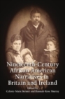 Anthology of 19th Century African American Narratives Published in Britain and Ireland - Book