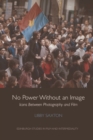 No Power Without an Image : Icons Between Photography and Film - eBook
