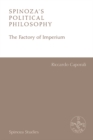 Spinoza's Political Philosophy : The Factory of Imperium - eBook