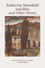 Katherine Mansfield and Bliss and Other Stories - Book