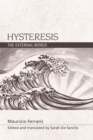 Hysteresis : The External World - eBook