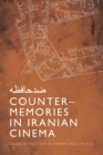 Counter-Memories in Iranian Cinema - Book