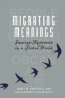 Migrating Meanings : Sharing Keywords in a Global World - Book