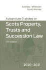 Avizandum Statutes on the Scots Law of Property, Trusts and Succession : 2020-21 - eBook