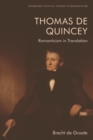 Thomas De Quincey, Dark Interpreter : Romanticism in Translation - eBook