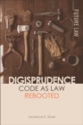 Digisprudence : Code as Law Rebooted - eBook