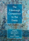 The Edinburgh Companion to the Essay - Book