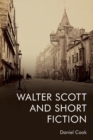 Walter Scott and Short Fiction - Book