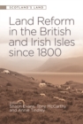 Land Reform in the British and Irish Isles since 1800 - eBook