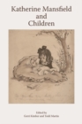 Katherine Mansfield and Children - eBook