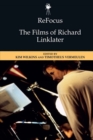 Refocus: The Films of Richard Linklater - Book