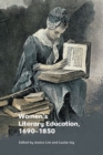 Women'S Literary Education, c. 1690 1850 - Book