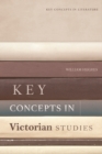 Key Concepts in Victorian Studies - Book