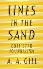 Lines in the Sand : Collected Journalism - eBook