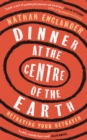 Dinner at the Centre of the Earth - eBook
