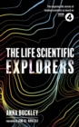 The Life Scientific: Explorers - Book
