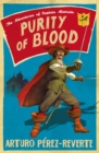 Purity of Blood : The Adventures of Captain Alatriste - eBook