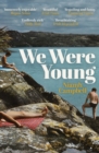 We Were Young - Book