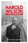 Harold Wilson : The Winner - Book