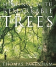 Meetings With Remarkable Trees - eBook