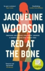 Red at the Bone : Longlisted for the Women's Prize for Fiction 2020 - Book