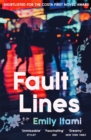 Fault Lines : Shortlisted for the 2021 Costa First Novel Award - Book