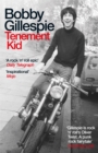 Tenement Kid : Rough Trade Book of the Year - Book