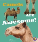 Camels Are Awesome! - eBook