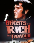 Ghosts of the Rich and Famous - Book