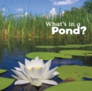 What's in a Pond? - Book